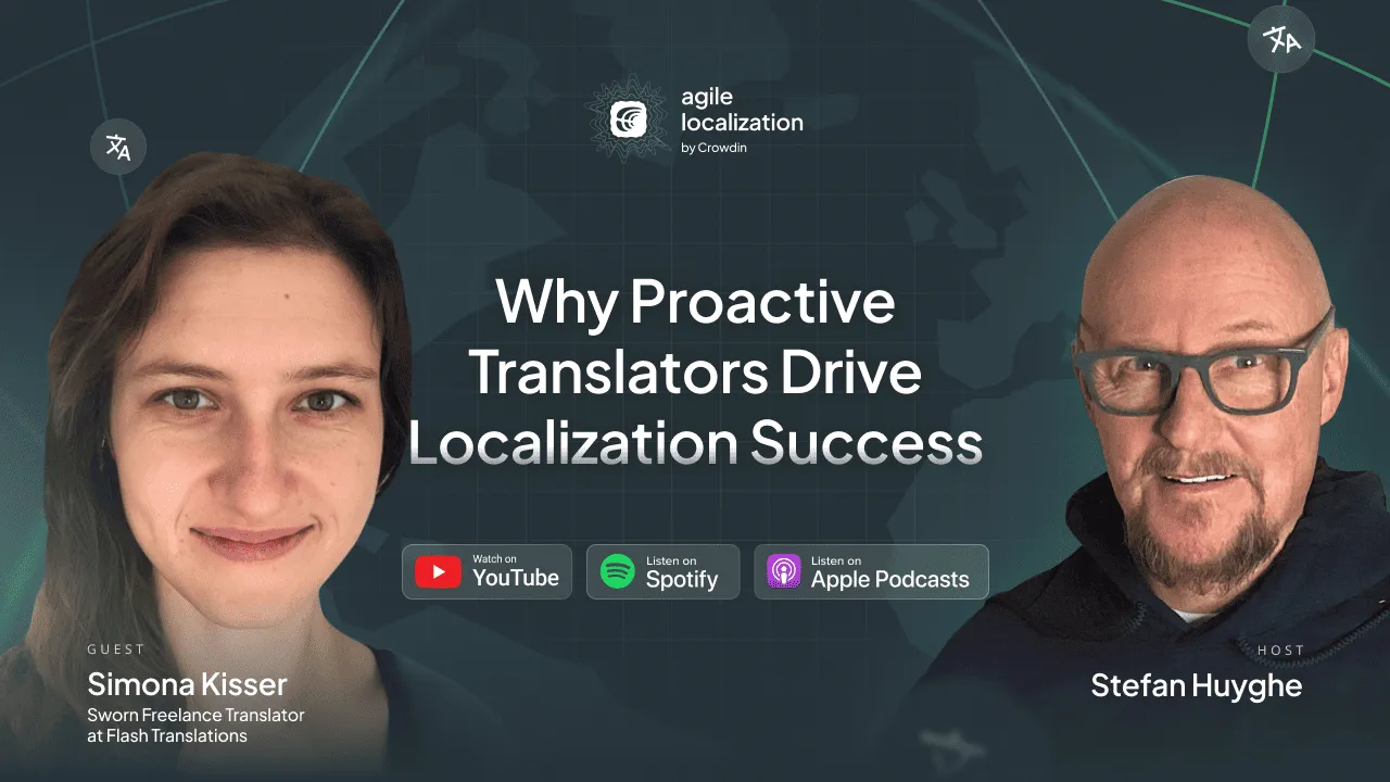 Crowdin Agile Localization podcast with Simona Kisser